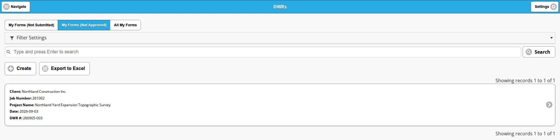 The My Forms (Not Approved) view of the DWRs list with one card