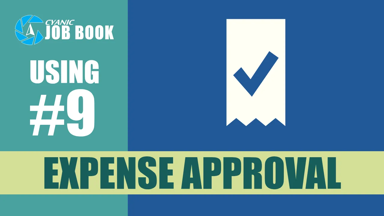 The poster frame of Job Book How to Use Guide #9: Expense Approval Backlog