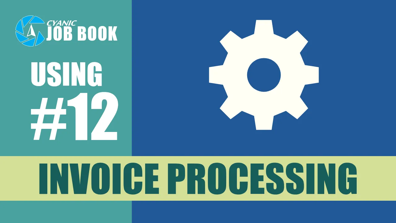The poster frame of Job Book How to Use Guide #12: Invoice Process Backlog