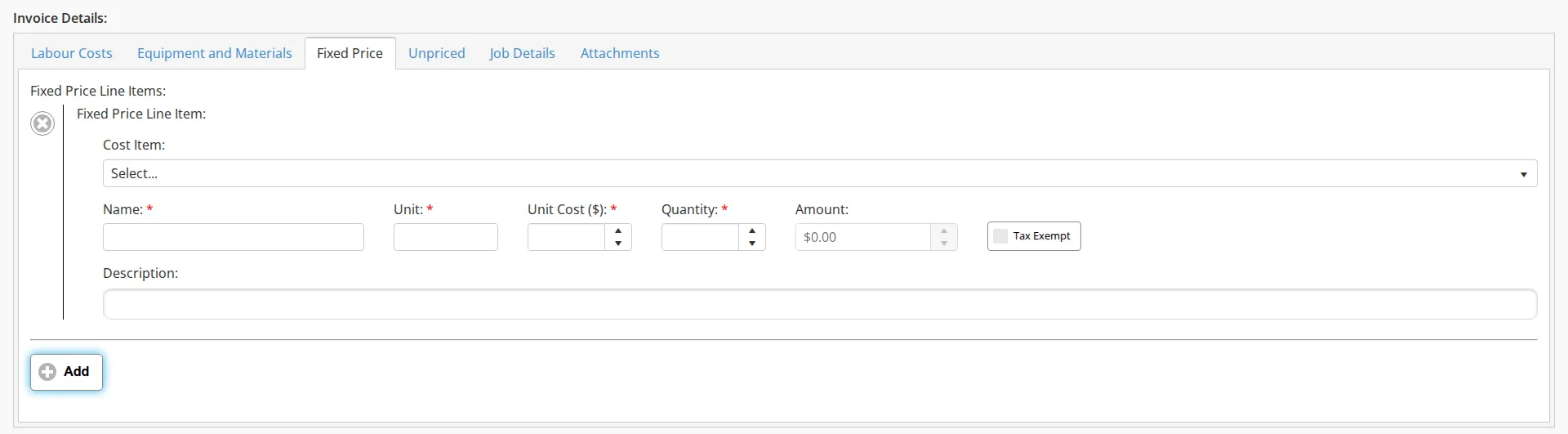 The Fixed Price tab of the invoice form with one Fixed Price Line Item row open