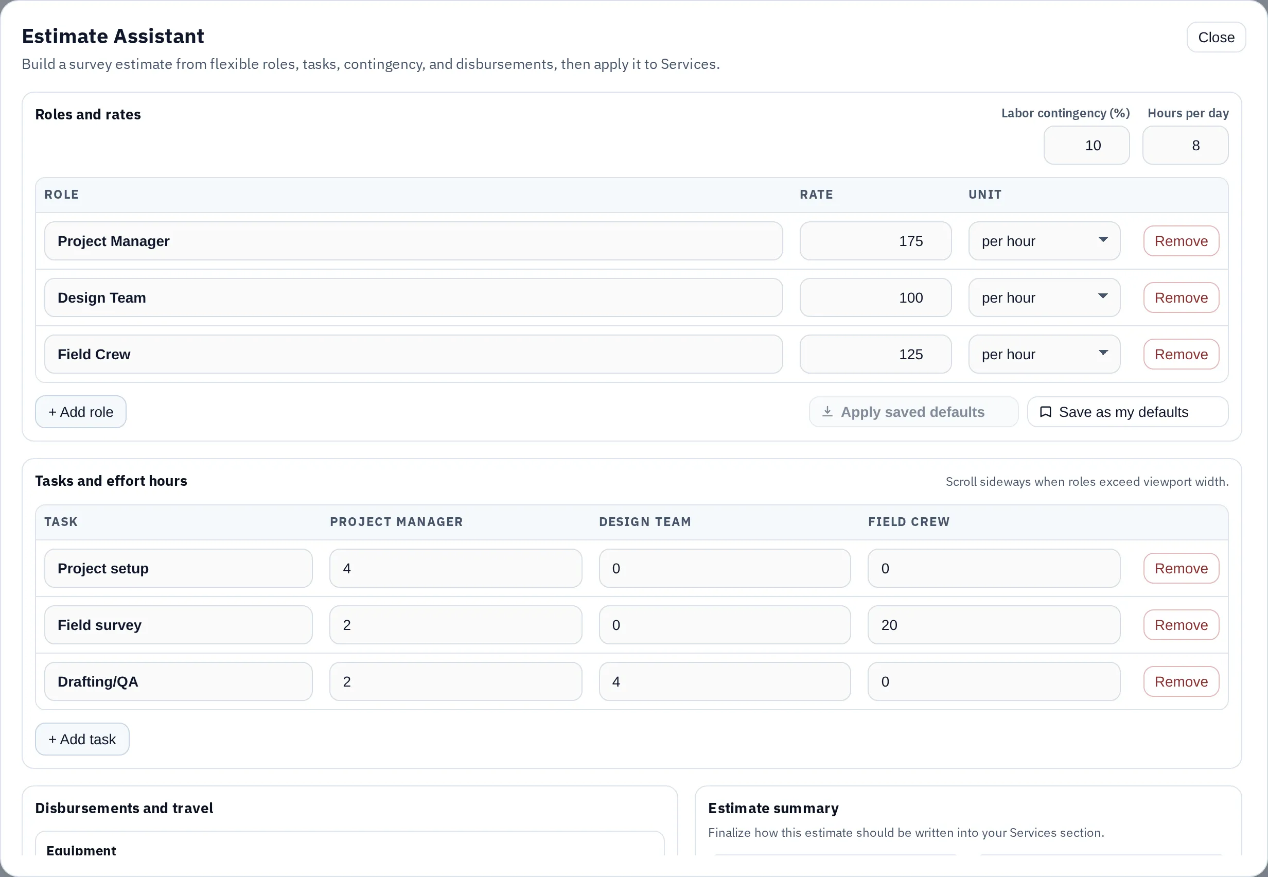 The Estimate Assistant: roles, tasks, hours, contingency, and disbursements. Your internal math, kept private.
